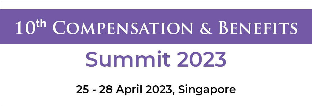 10th Compensation and Benefits Summit 2023
